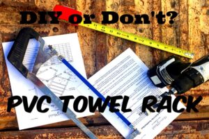 Should You Make the PVC Towel Rack?| blowingawayoutwest.com - We put the PVC Pool Towel Rack to the test to see how easy it is to build and what it cost. #pvctowelrack #pvctowelrackforpool #pvctowelrackdiy #pvctowelholder #pvctowelrackforpooldiy #pvcpipeprojects