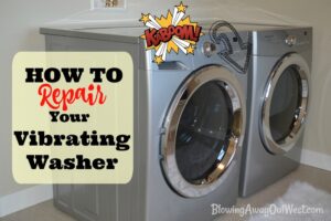 Tool School: How to Troubleshoot a Vibrating Washer| blowingawayoutwest.com - How to investigate and repair a vibrating washing machine yourself #toolschool #vibratingwasher #howtofixwasher #troubleshootwasher