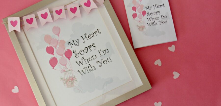 My Heart Soars When I'm With You: Free Valentine's Day Printable Art & Card | blowingawayoutwest.com -Beautiful Balloon Valentine Framed Printable and Card #freeprintable #freevalentine #freevalentinesdayprintable #hotairballoonprintable #balloonprint #valentinecards