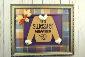 DIY Sweater Weather Sign