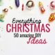 Everything Christmas-50 Great DIY Ideas